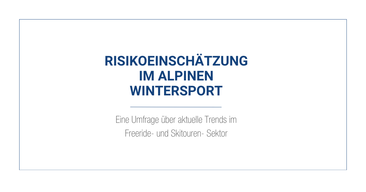 Risikoeinschätzung im alpinen Wintersport